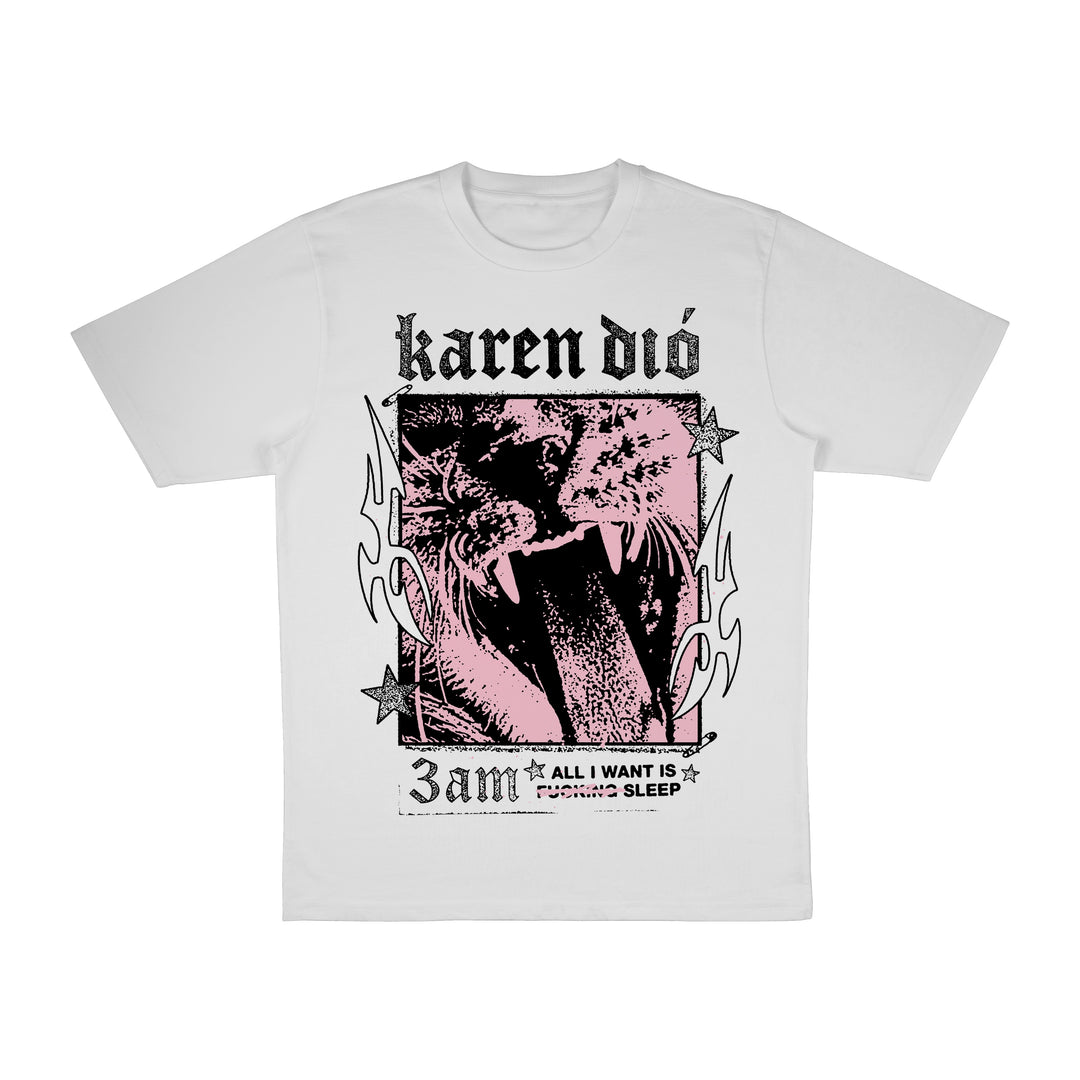 Karen Dió white Comfort Colors tee features a bold pink and black roaring big cat, stylized flames, and text: karen dió, 3am, and All I want is sleep on the front in an exclusive design.