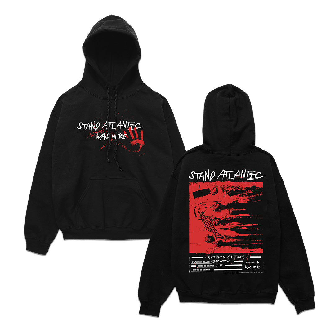 Stand Atlantic midweight black hoodie with bold white and red Stand Atlantic Was Here on the front. Back features a red reaching hand and death certificate-inspired text. Exclusive design.