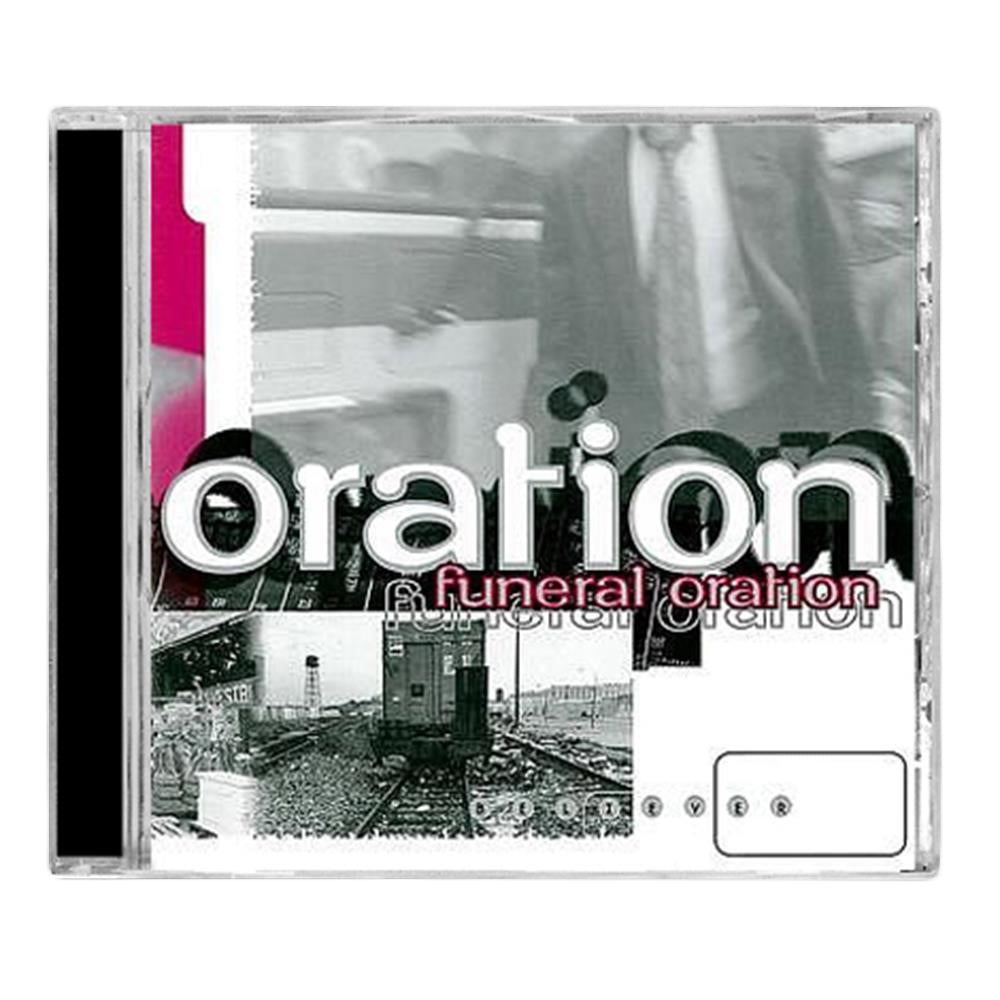 The CD cover for Funeral Oration features layered black and white images—train tracks and blurred figures—with bold Funeral Oration branding and Forever For Good in striking red and white text on the front.