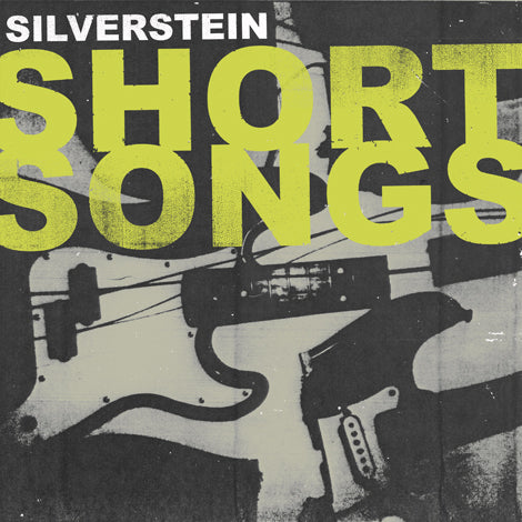 Album cover for Silverstein’s Short Songs features a black and white electric guitar, bold yellow SHORT SONGS text, and energetic punk rock style. Silverstein appears in white at the top as the brand name.