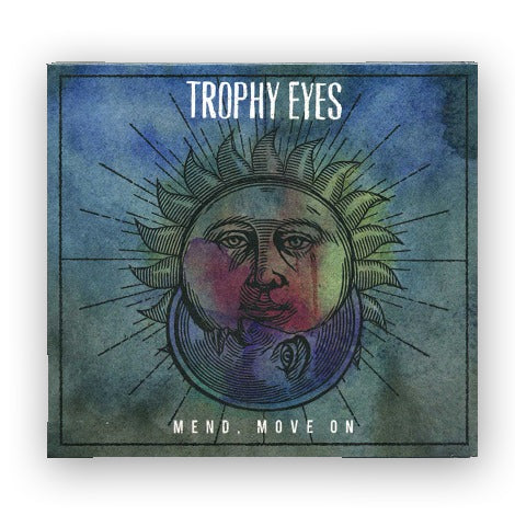 Album cover for Mend, Move On by Trophy Eyes, displays a watercolor sun and moon with human faces over a blue-green textured background—ideal for fans completing their Trophy Eyes CD collection.