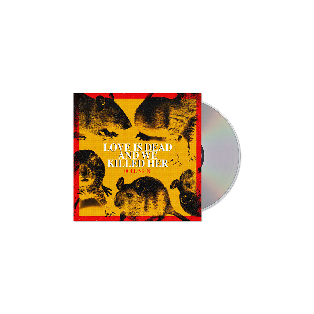 Doll Skin music album CD with cover art of four black and white rats on a red and yellow background, titled LOVE IS DEAD AND WE KILLED HER. Partial tracklist is visible to the right. Brand: Doll Skin.